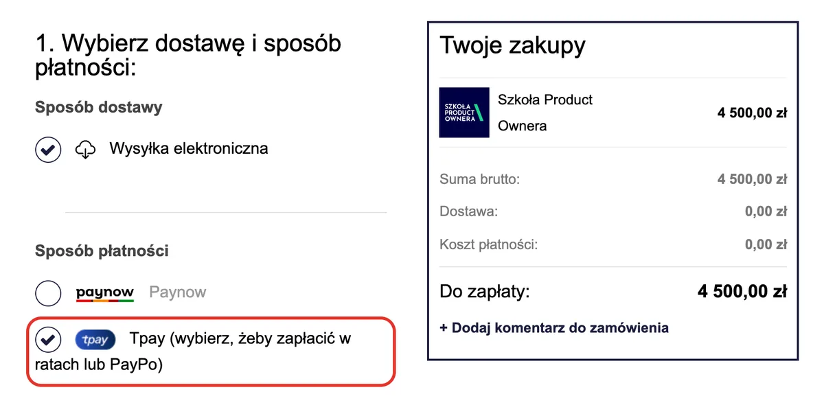 Koszyk: Szkoła Product Ownera za 4 500 zł, zaznaczona płatność Tpay
