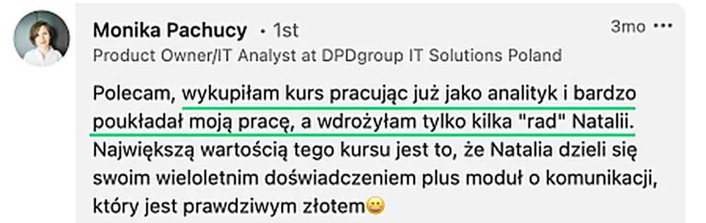 Opinia — Monika Pachucy, Product Owner/IT Analyst